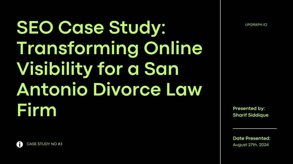 SEO Case Study Transforming Online Visibility for a San Antonio Divorce Law Firm